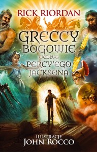 Greccy bogowie według Percy'ego Jacksona - EGZEMPLARZ POWYSTAWOWY
